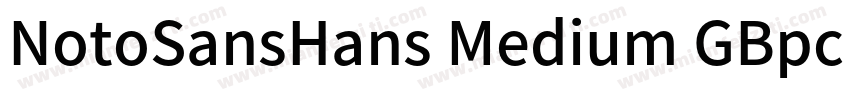 NotoSansHans Medium GBpc EUC H字体转换